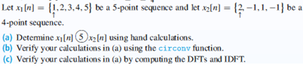 Solved Let X1 N 1 2 3 4 5 Be A 5 Point Sequence And Let Chegg Solved Let X1 N 1 2 3 4 5 Be A 5 Point Sequence And Let Chegg
