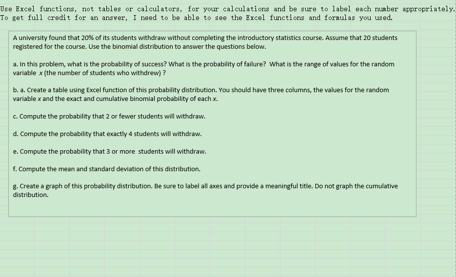 Solved PLEASE NOTE I Am Using Excel And It Is CRUCIAL Chegg