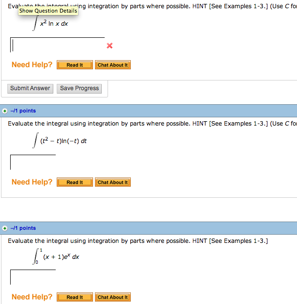 Solved Evaluate The Integral Using Integration By Parts 3885