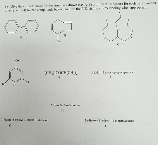 give-the-correct-names-for-the-structures-drawn-i-e-a-e-or-draw-the