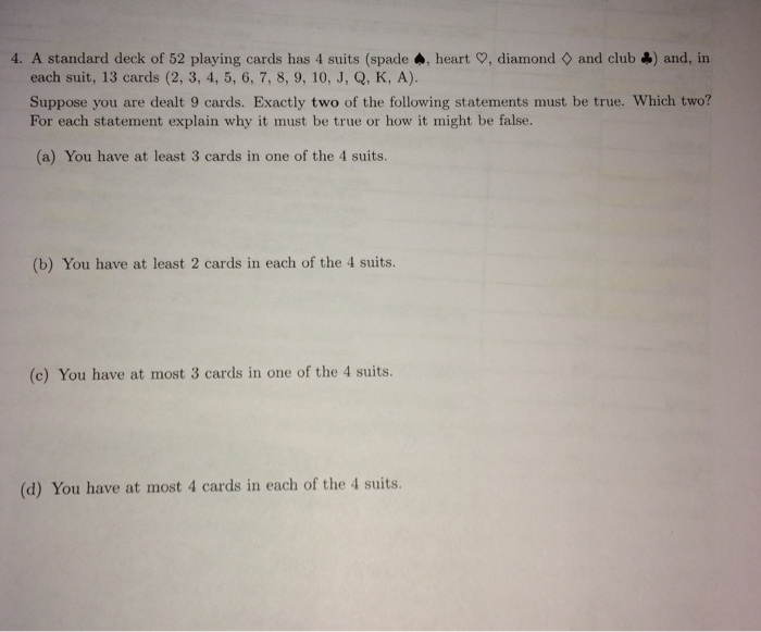 Solved A standard deck of 52 playing cards has 4 suits