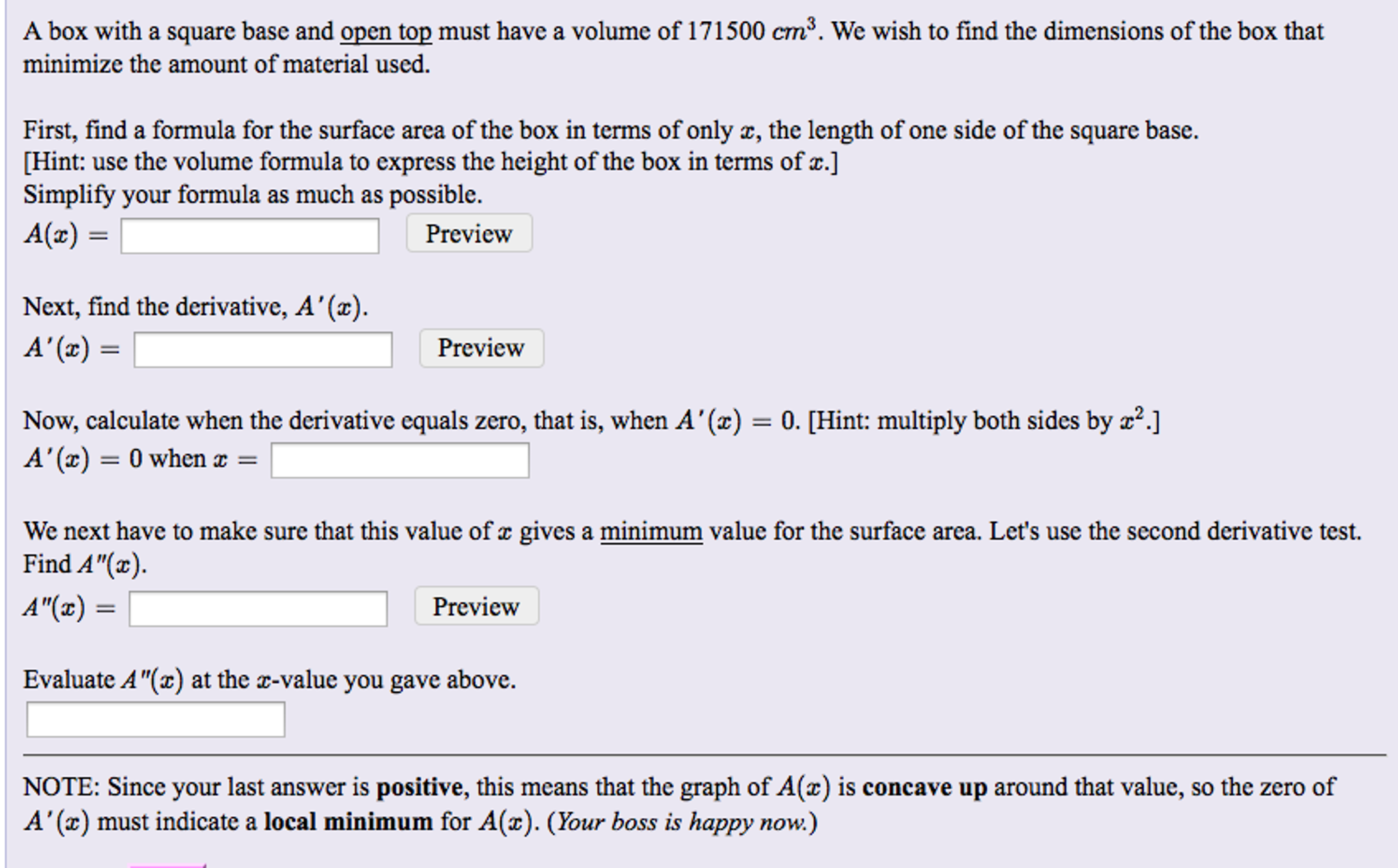 Solved A box with a square base and open top must have a