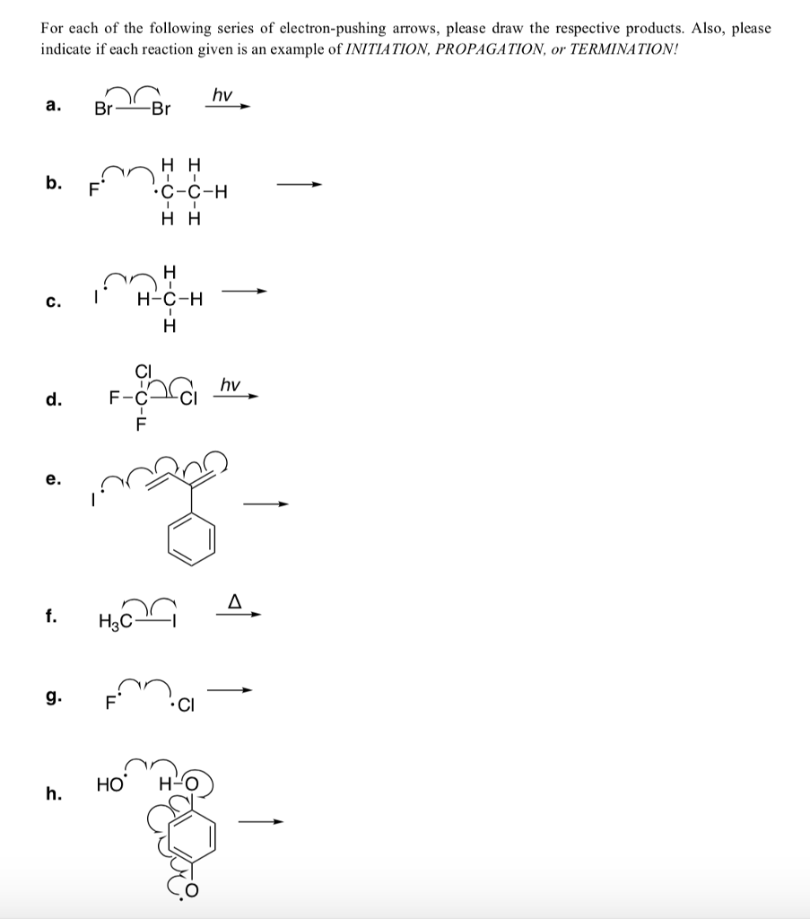 Solved For each of the following series of electron-pushing | Chegg.com
