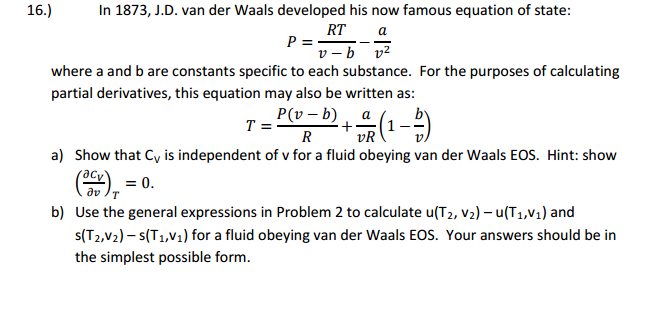 Solved In 1873, J.D. van der Waals developed his now famous | Chegg.com