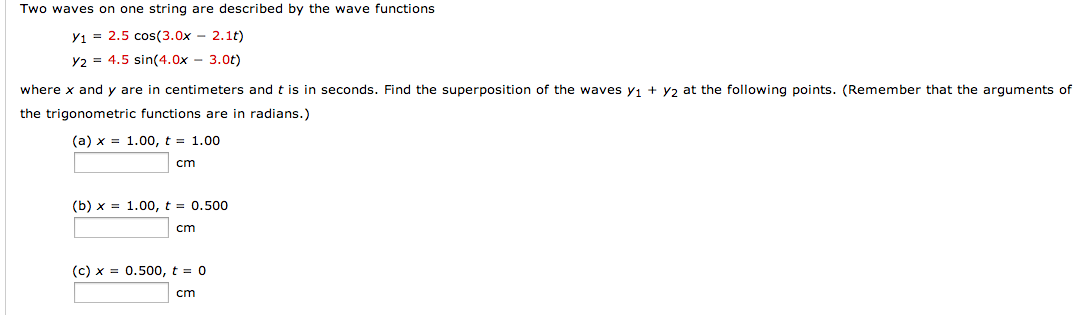 Solved Two waves on one string are described by the wave | Chegg.com