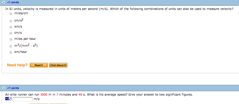 Solved In SI units, velocity is measured in units of meters | Chegg.com