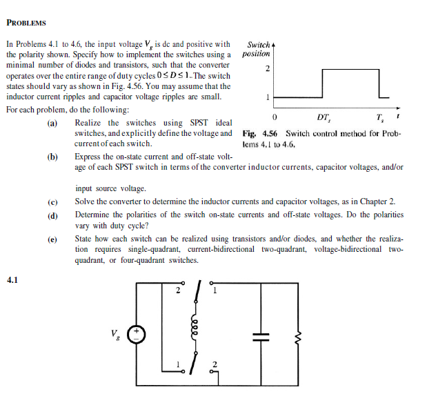 This is problem 4.1 from Fundamentals of Power | Chegg.com