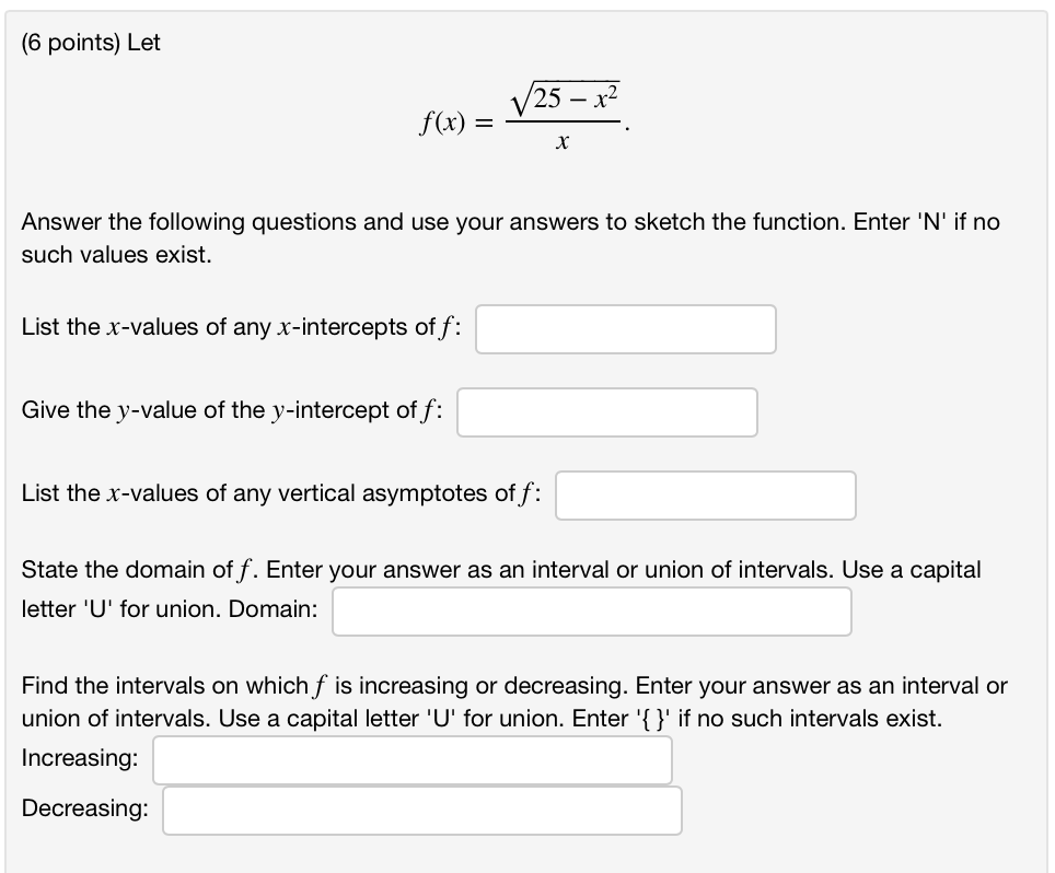Solved (6 points) Let 25 x Answer the following questions | Chegg.com