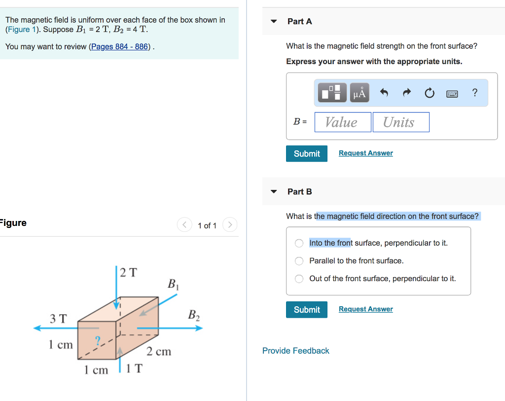 Solved ? Part A The magnetic field is uniform over each face | Chegg.com