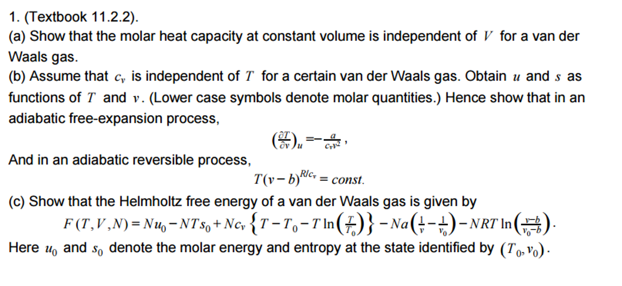 Show that the molar heat capacity at constant volume | Chegg.com