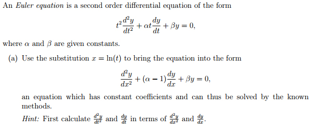 An Euler equation is a second order differential | Chegg.com