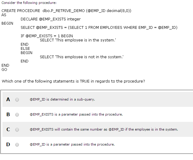 Solved Consider the following procedure: CREATE PROCEDURE | Chegg.com
