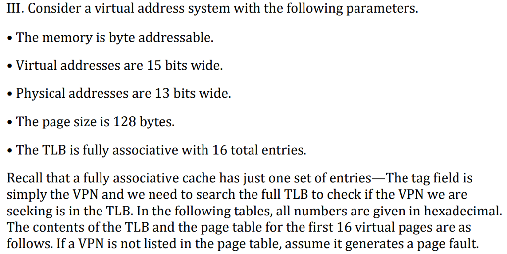 III. Consider a virtual address system with the | Chegg.com