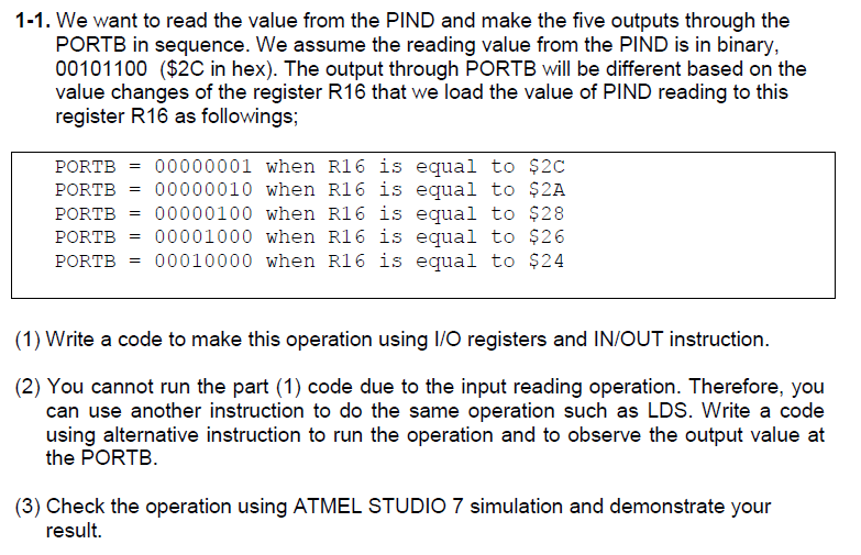 Pind 1 We want to read the value from the PIND and make the | Chegg.com