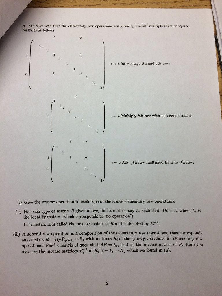 Solved We have seen that the elementary row operations are Chegg