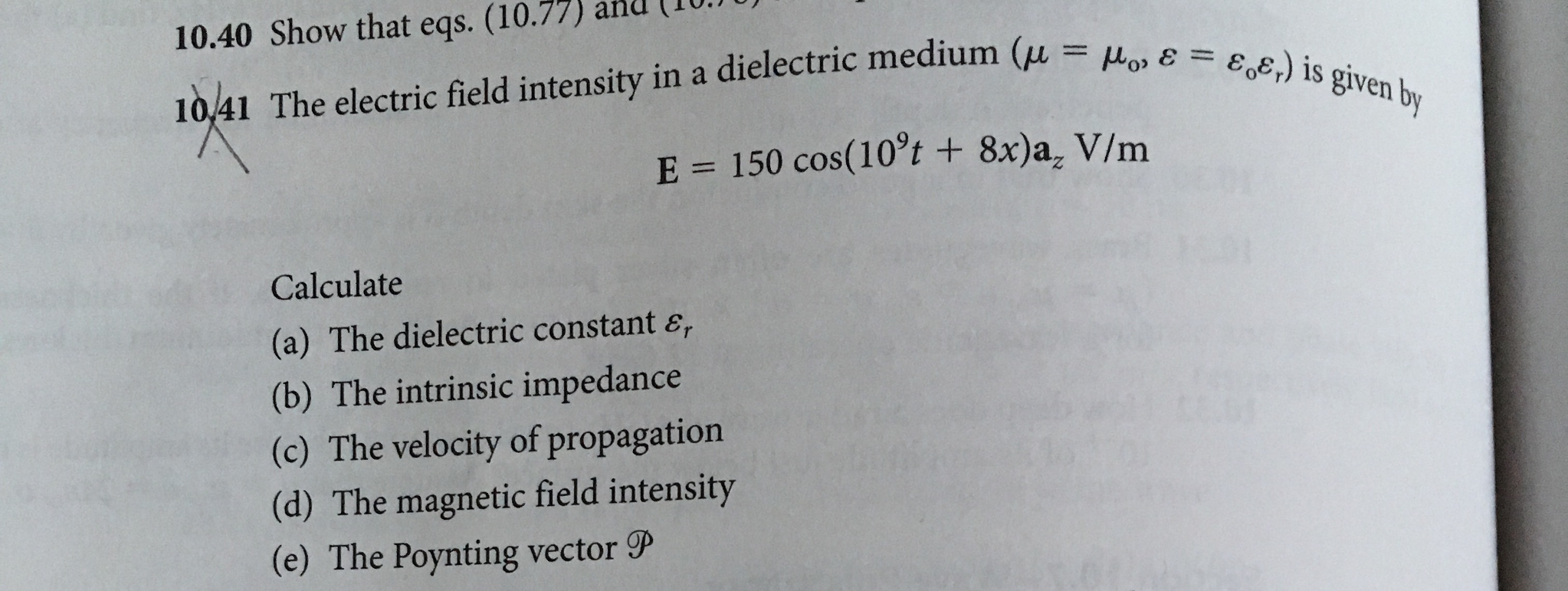 Solved The electric field intensity in a dielectric medium | Chegg.com