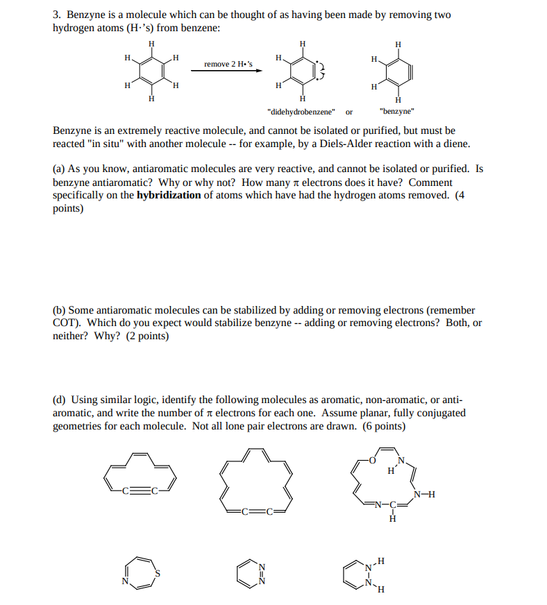 Solved Benzyne is a molecule which can be thought of as | Chegg.com