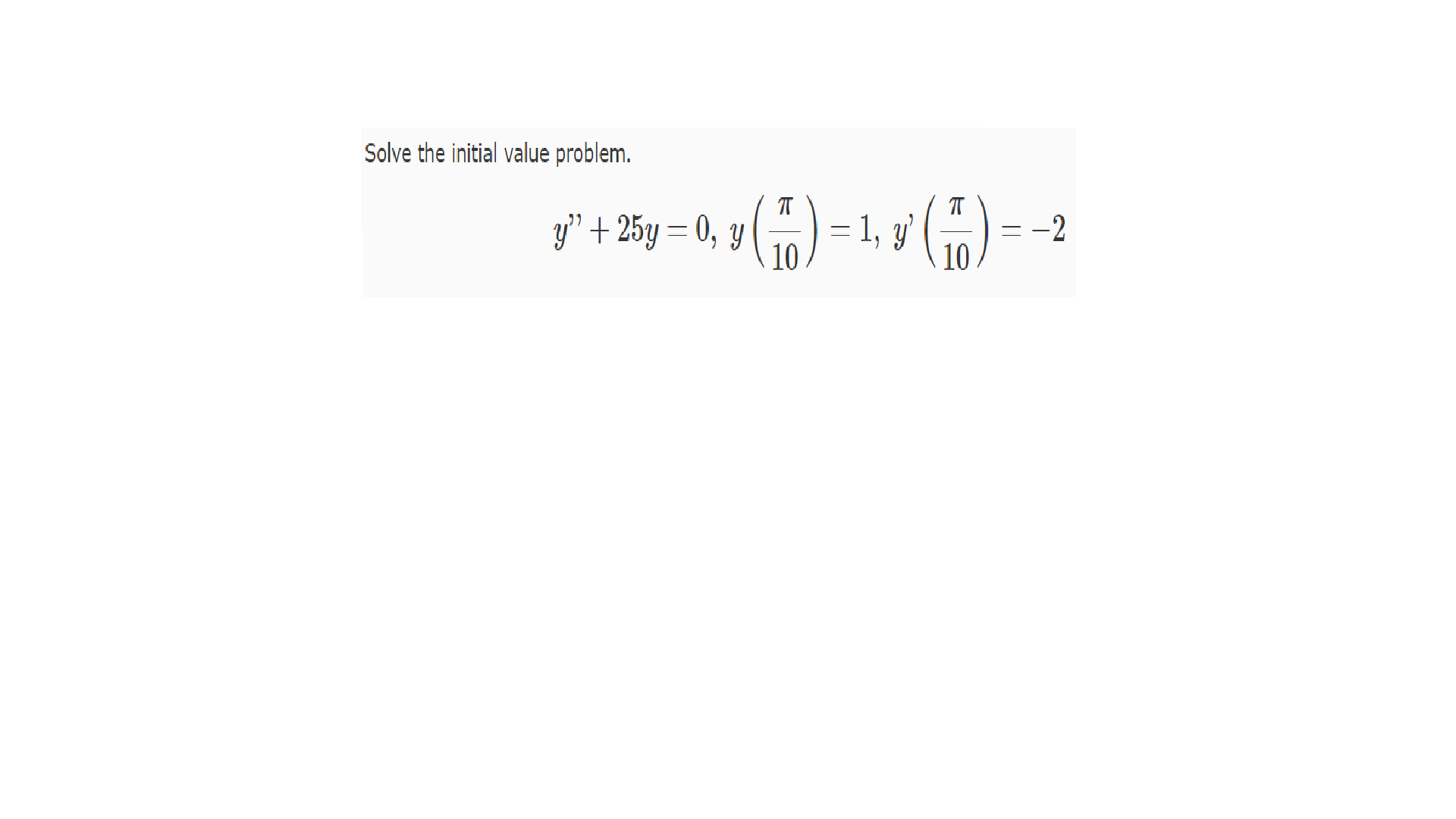 solved-solve-the-initial-value-problem-10-chegg