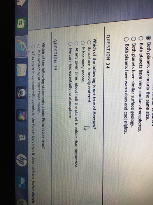 Solved Which of the following is not true of Mercury? Its