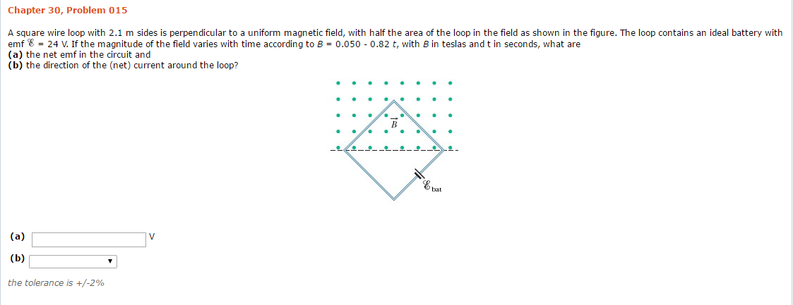 Solved A square wire loop with 2.1 m sides is perpendicular | Chegg.com