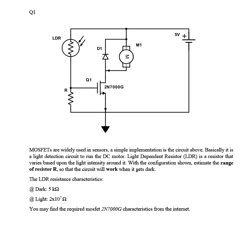 Solved MOSFETs are widely used in sensors, a simple