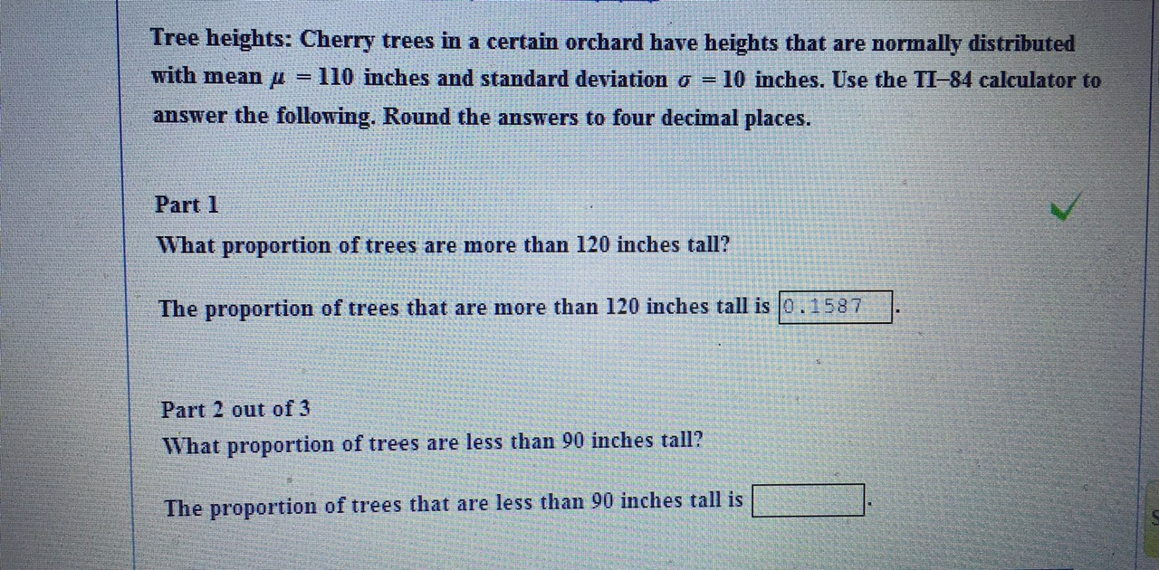 Solved Tree heights Cherry trees in a certain orchard have