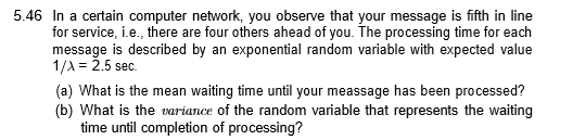 Solved 5.46 In a certain computer network, you observe that | Chegg.com