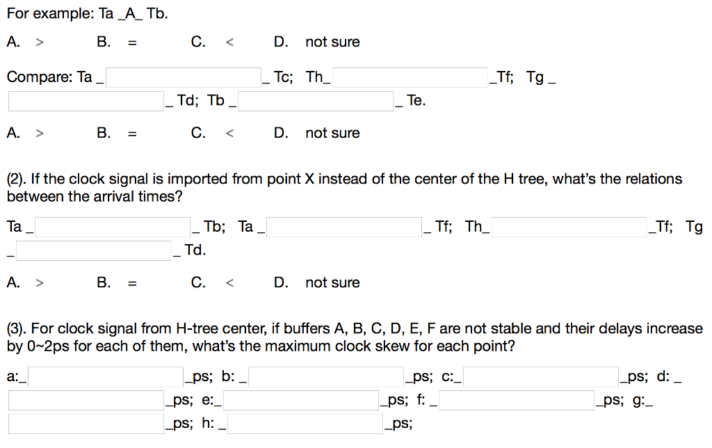 (1). For the H-tree below, a clock signal is | Chegg.com