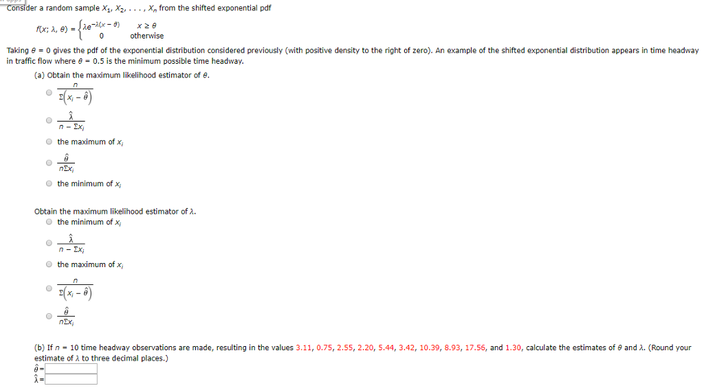 Solved Consider A Random Sample X1 X2 From The Shifted Chegg