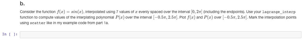 Solved 1. Lagrange interpolation a. Write the following | Chegg.com