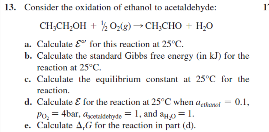 Solved Consider the oxidation of ethanol to acetaldehyde: | Chegg.com