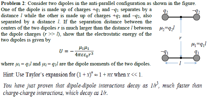 Anti Parallel Configuration Consider two dipoles in the anti-parallel | Chegg.com