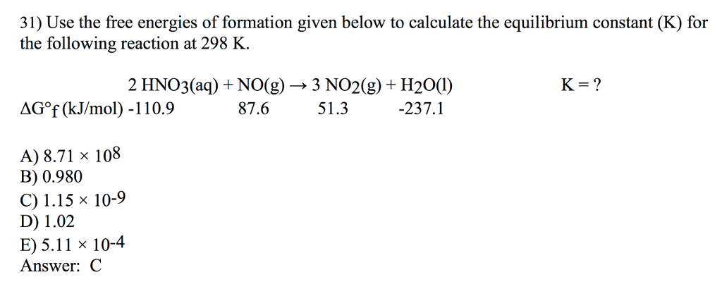 Solved Use the free energies of formation given below to | Chegg.com