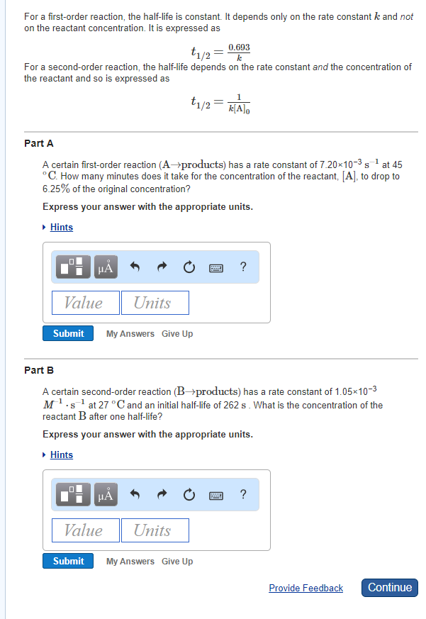 Solved For a firstorder reaction, the halflife is