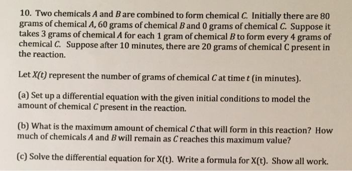 Solved Two chemicals A and B are combined to form chemical | Chegg.com