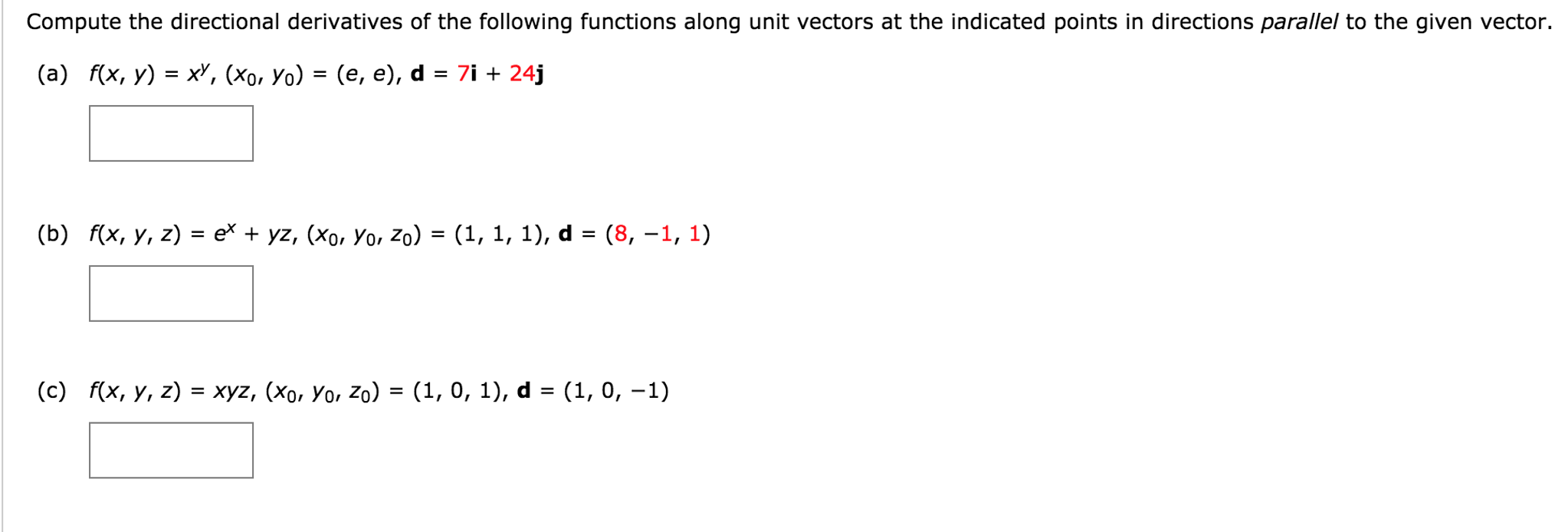 Solved Compute The Directional Derivatives Of The Following