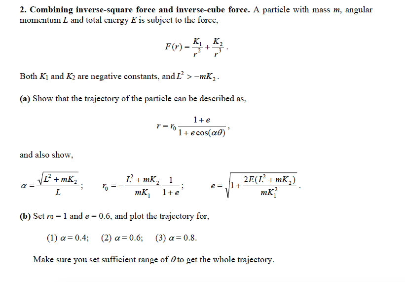 Solved 2. Combining inverse-square force and inverse-cube | Chegg.com