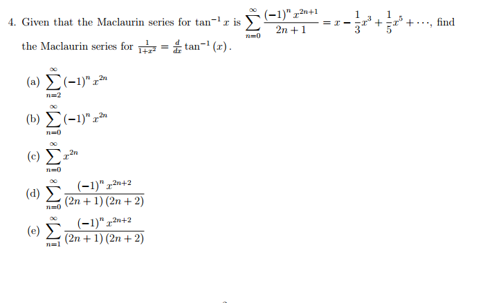 solved-given-that-the-maclaurin-series-for-tan-1-x-is-chegg