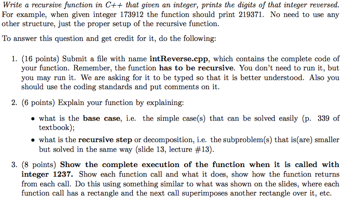 Solved Write a recursive function in C++ that given an | Chegg.com image.