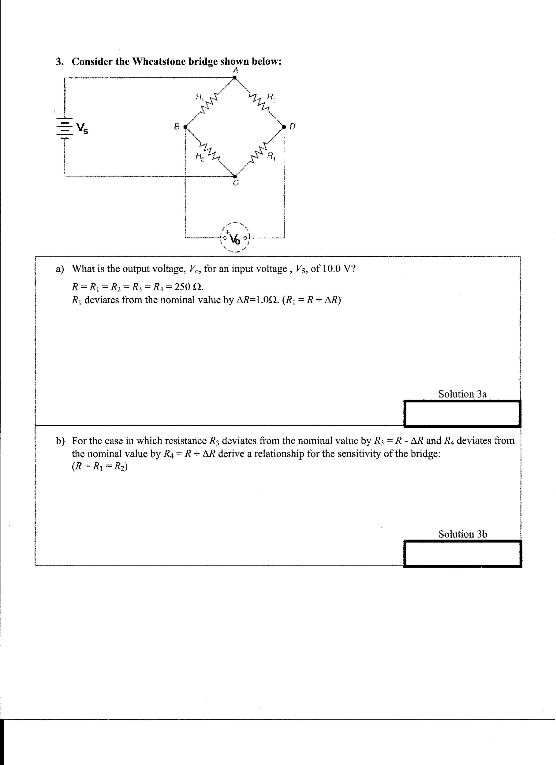 Solved Consider the Wheatstone bridge shown below: What is | Chegg.com