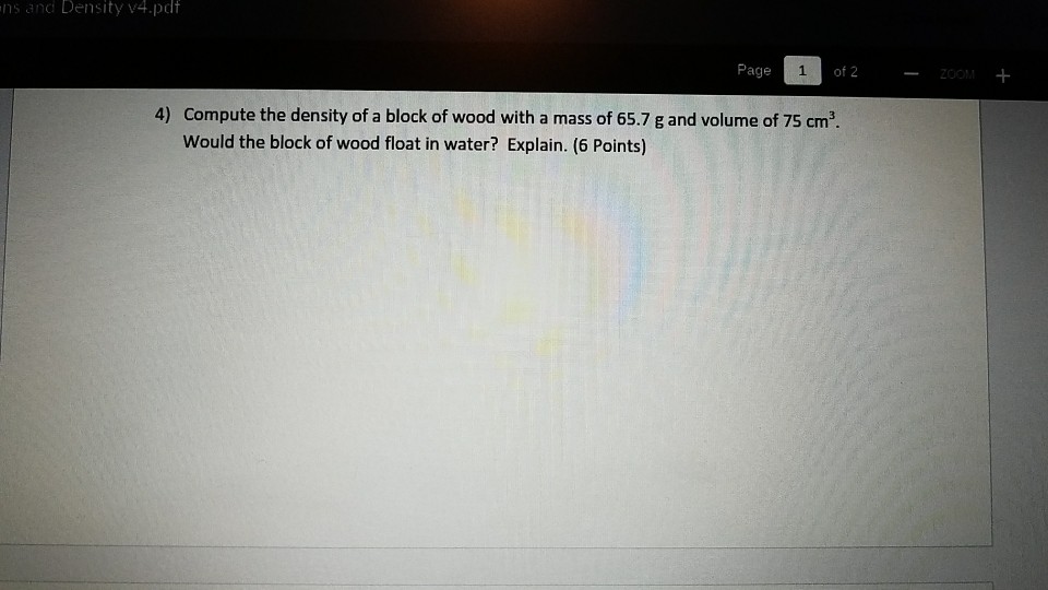Solved D Density V4 pdf Page 1 Of 2 Compute The Density Of A Chegg