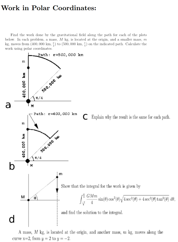 Solved Find the work done by the gravitational field along | Chegg.com