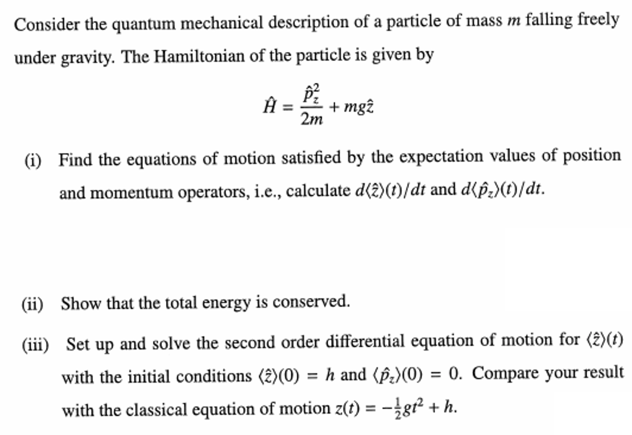 Consider the quantum mechanical description of a | Chegg.com