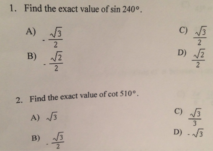 solved-1-find-the-exact-value-of-sin-240-degree-root-3-2-chegg