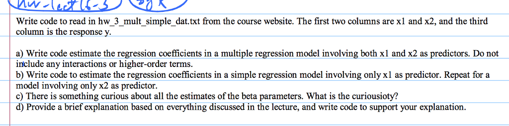Solved Write code to read in hw 3_mult simple dat.txt from | Chegg.com