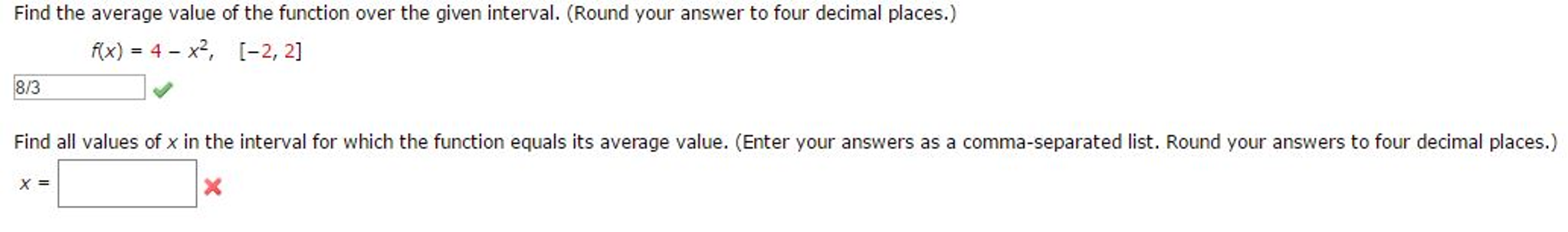 Solved Find the average value of the function over the given | Chegg.com