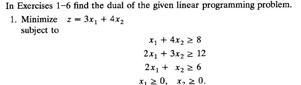 Solved In Exercises 1-6 find the dual of the given linear | Chegg.com