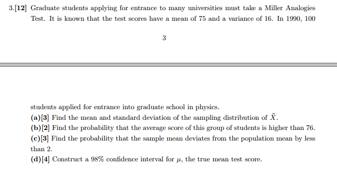 Solved Graduate students applying for entrance to many | Chegg.com