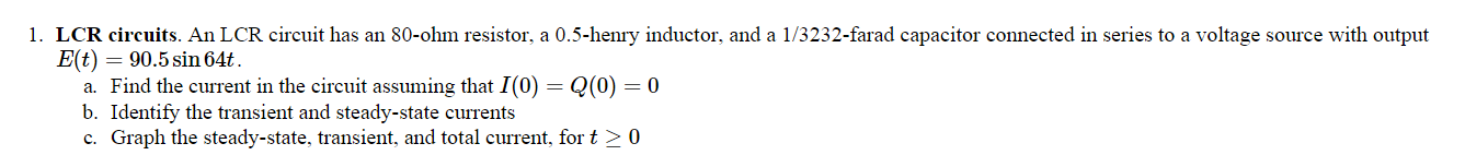 Solved LCR Circuit Differential Equation QuestionHere is | Chegg.com