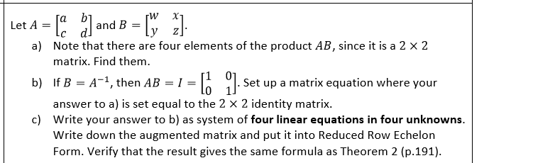 Solved Let A = [a B C D] And B = [w X Y Z]. A) Note That | Chegg.com